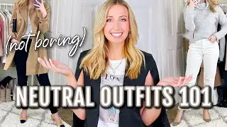 How to Wear Neutral Colors Together in 2021 [8 Must-Know Neutral Outfit Formulas]