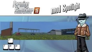 Farming Simulator 15 Mod Spotlight - Placable Day