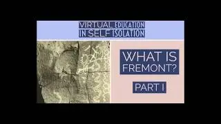 What Is Fremont Part 1