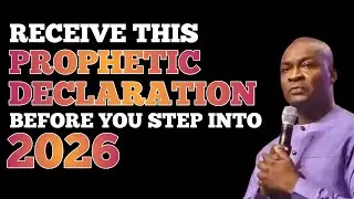 Receive This Prophetic Declaration Before You Enter 2026 | Apostle Joshua Selman#apostlejoshuaselman