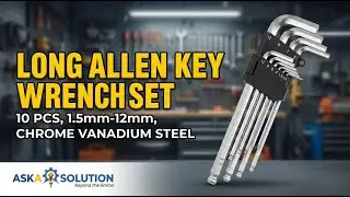 Best Long Arm Allen Key Set (1.5mm-12mm) | AskA Solution
