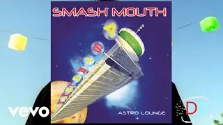 Smash Mouth - All Star (From 