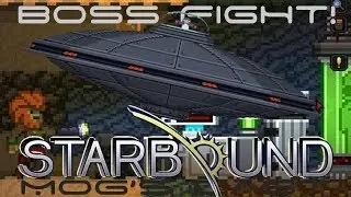 Mog's Cast: Starbound Boss Hunts - Penguin UFO