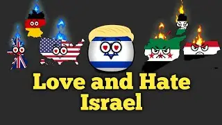 Countries that Love and Hate Israel 🇮🇱 - Countryballs 