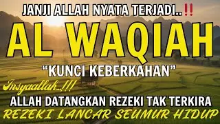 Baca Al WAQIAH 7x,DENGARKAN HUTANG LUNAS,ALLAH DATANGKAN REZEKI TAK TERKIRA,DOA PENARIK REZEKI