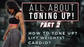 All about Toning Up - Part 2 : 3 Step Process