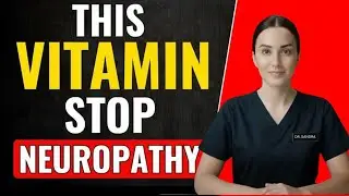 The One Vitamin That Defends Nerves and Helps Prevent Neuropathy | Dr Sandra