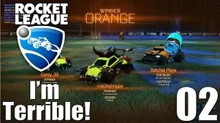 Rocket League Derpage EP02 - I'm Terrible!!