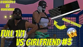 FULL 1V1 VS MY GIRLFRIEND #3 w/ commentary| GTA V LOWEST SETTINGS CHALLENGE | w/ oSweetbliss