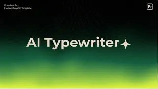Create Professional Typewriter Animations with Ai Typewriter Premiere Pro Templates
