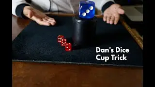 Basics: Single Dice and Cup Routine peformance and tutorial