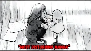 Most Disturbing Manga I Ever Read