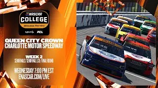 eNASCAR College iRacing Series | Queen City Crown | Week 2