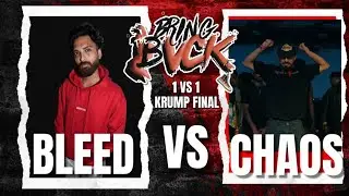 BLEED VS CHAOS - KRUMP FINAL - BRING THE BVCK 2024 - INDIAN KRUMP