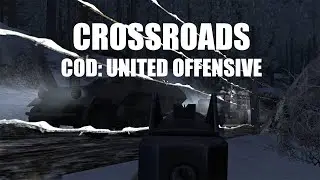 COD United Offensive – Crossroads Mission 2 Gameplay