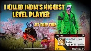 I KILLED INDIA'S HIGHEST LEVEL PLAYER DADDY CALLING IN RANK MATCH 😌😌 -MAST WATCH || JIT FREE FIRE
