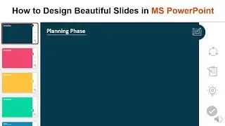 Microsoft PowerPoint |Session 4 |Design Beautiful Slides in MS PowerPoint |Tutorial 2022