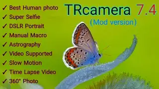Tr camera 7.4 By Linkon. Best Gcam For Android 9 up. Video & Slow Motion Supported...