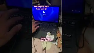 Test Laptop Baru || Asus lengkap Windows & office ori