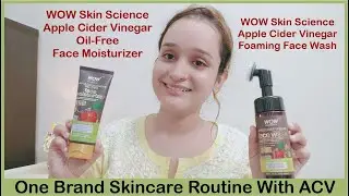 Wow Apple Cider Vinegar Foaming Face Wash & Wow Apple Cider Vinegar Oil free Moisturizer Review |