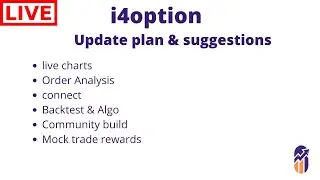 i4option : features and updates plan & user suggestions
