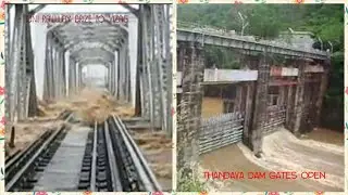 Thandava dam gates open |Tuni railway brize  Tuni to vashakapatnam|vijayawada main line