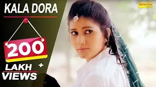 Kala Dora | Sapna Choudhary, Tannu Mannu Kharkhoda | Raj Mawar | Latest Haryanvi Song