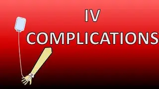 IV Fluid complication | Complications of IV therapy nursing