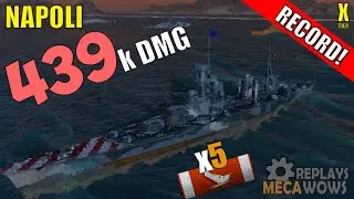 Special Battle! Napoli 439k Damage | World of Warships Gameplay