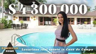 Luxurious real estate in Casa de Campo FOR SALE!
