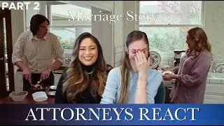 ATTORNEYS REACT - Marriage Story - SERVING DIVORCE PAPERS