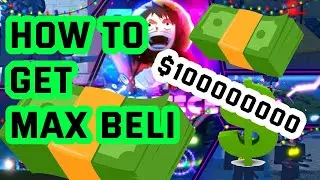 [AOPG] HOW TO GET MAX BELI FAST [UPDATED] A One Piece Game | Roblox
