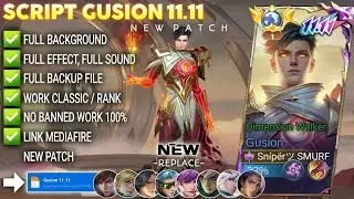 Script Skin Gusion 11.11 Dimension Walker No Password | Full Effect Voice - Patch Latest