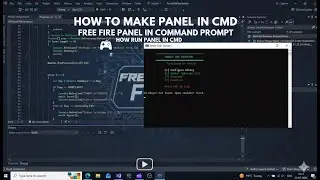 How To Make Panel In CMD | How To Make Free Fire Panel In Command Prompt | How To Run Panel In CMD