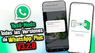 Nuevo WhatsApp Plus de YesiiMods 2026: Todas las Versiones ACTUALIZADAS