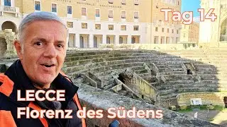 Tag 14: LECCE - Florenz des Südens! Barock-Wunder 🏛️🇮🇹