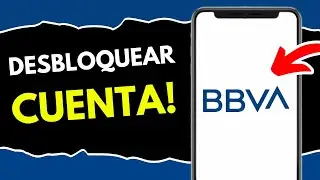 C&oacute;mo Desbloquear una Cuenta de Banco BBVA (&iexcl;en 1 minuto!)