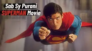 Superman 1978 Superhero Movie Explained In Urdu And Hindi