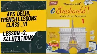 Salutations and greetings in French with pronunciation in Hindi, chapter 2  FrenchAPS delhi