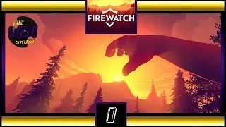Great Banter - Firewatch | The 1414 Show | Ep:1