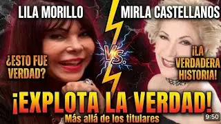 ❌ ETERNA RIVALIDAD entre  LILA MORILLO Y MIRLA CASTELLANOS || Más de 60 años de Conflictos