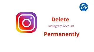 Delete Instagram Account Permanently 2020.
