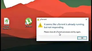 How To Fix 'It Seems Like &micro;Torrent Is Already Running, But Not Responding'