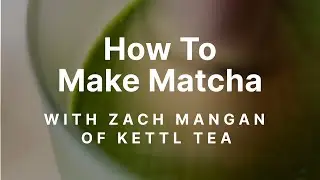 The Fellow Matcha Set | How to Make Traditional Matcha