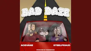 Bad Daze