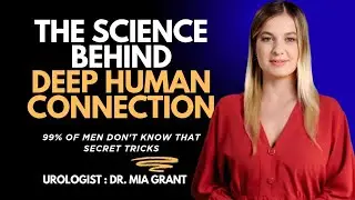 The Science of Intimacy: What Human Biology Reveals About Emotional Connection & Relationships