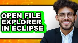 How to Open File Explorer in Eclipse (easy Method)
