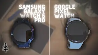 Pixel Watch vs Galaxy Watch 5 Pro (A Casual Smart Watch User's Comparison)