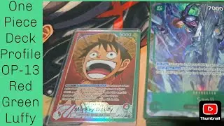 One Piece Deck Profile OP-13 Red Green Luffy November 2025