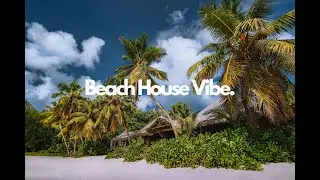 Reggae House EP2 - Chill Vibes From Beach House Vibes